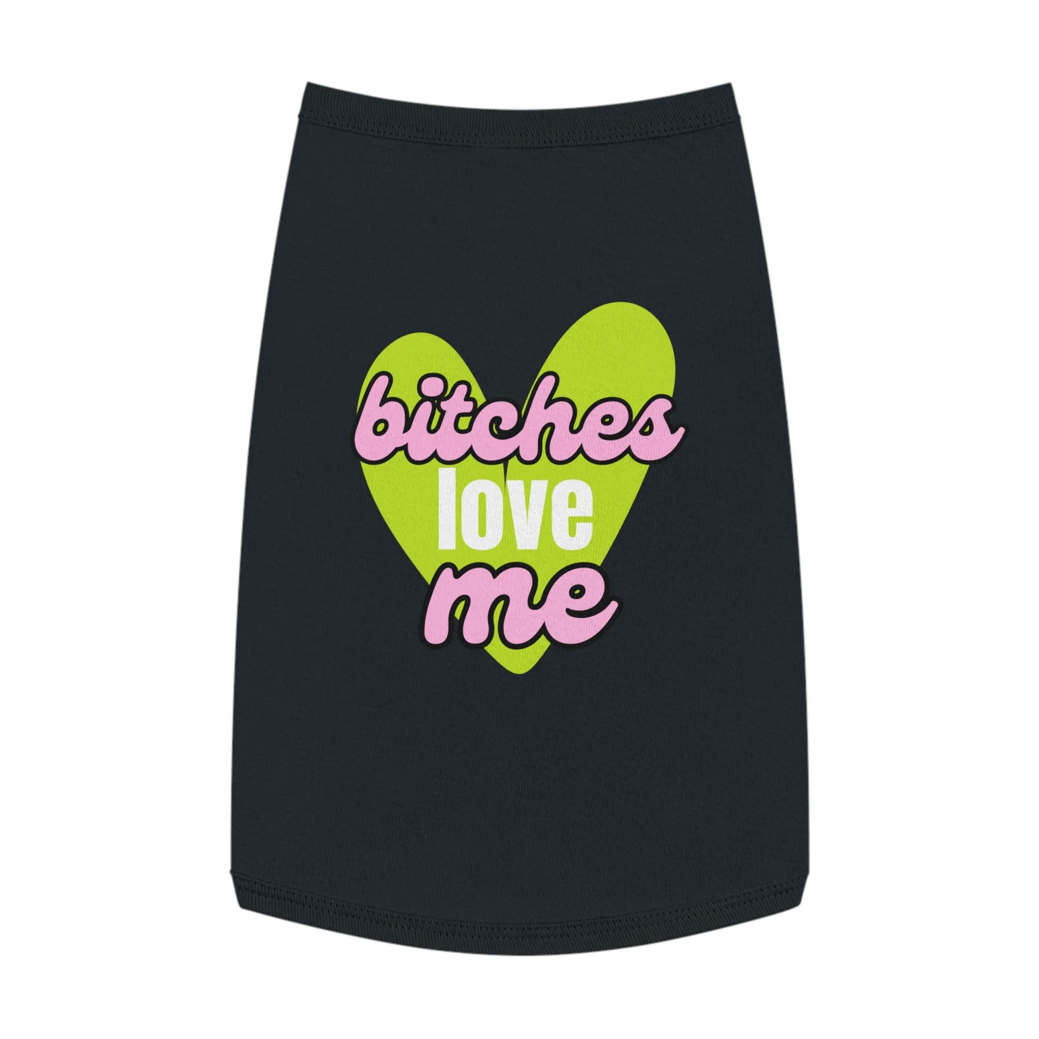 'B!tches Love Me' Pet Hoodie