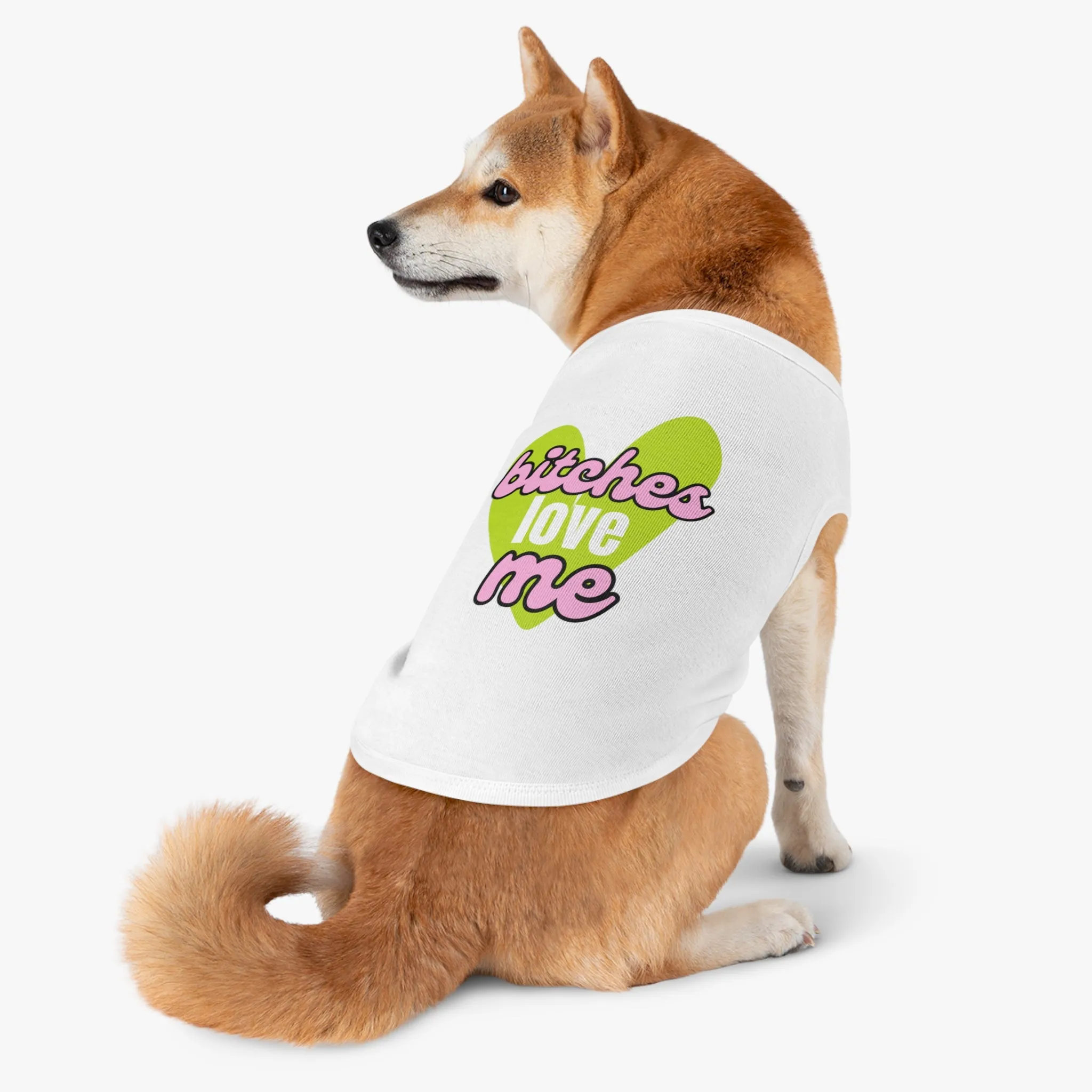 'B!tches Love Me' Pet Hoodie