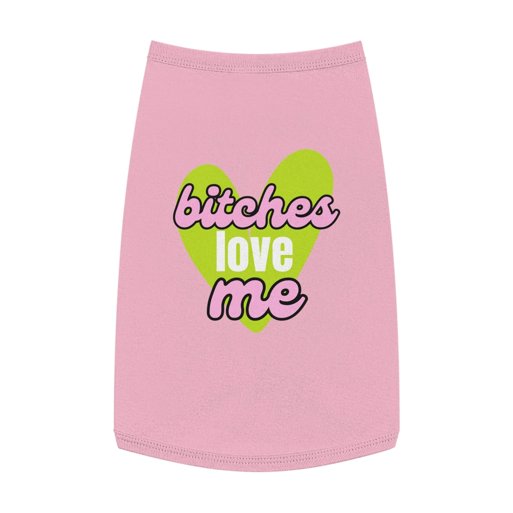 'B!tches Love Me' Pet Hoodie
