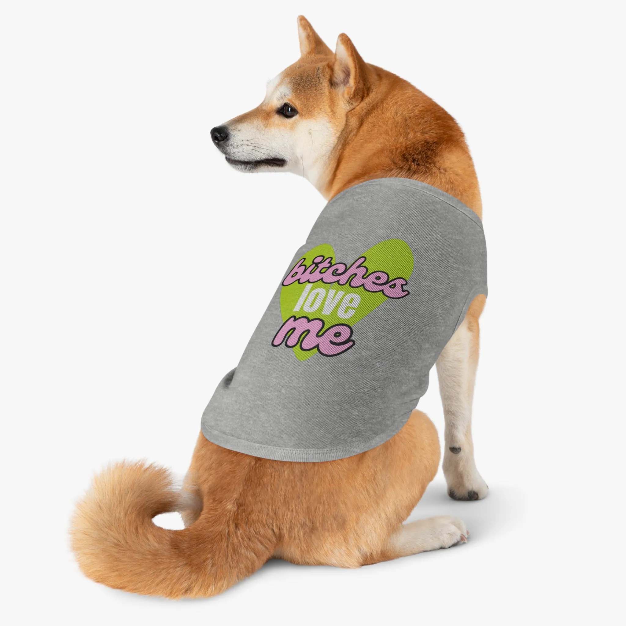 'B!tches Love Me' Pet Hoodie