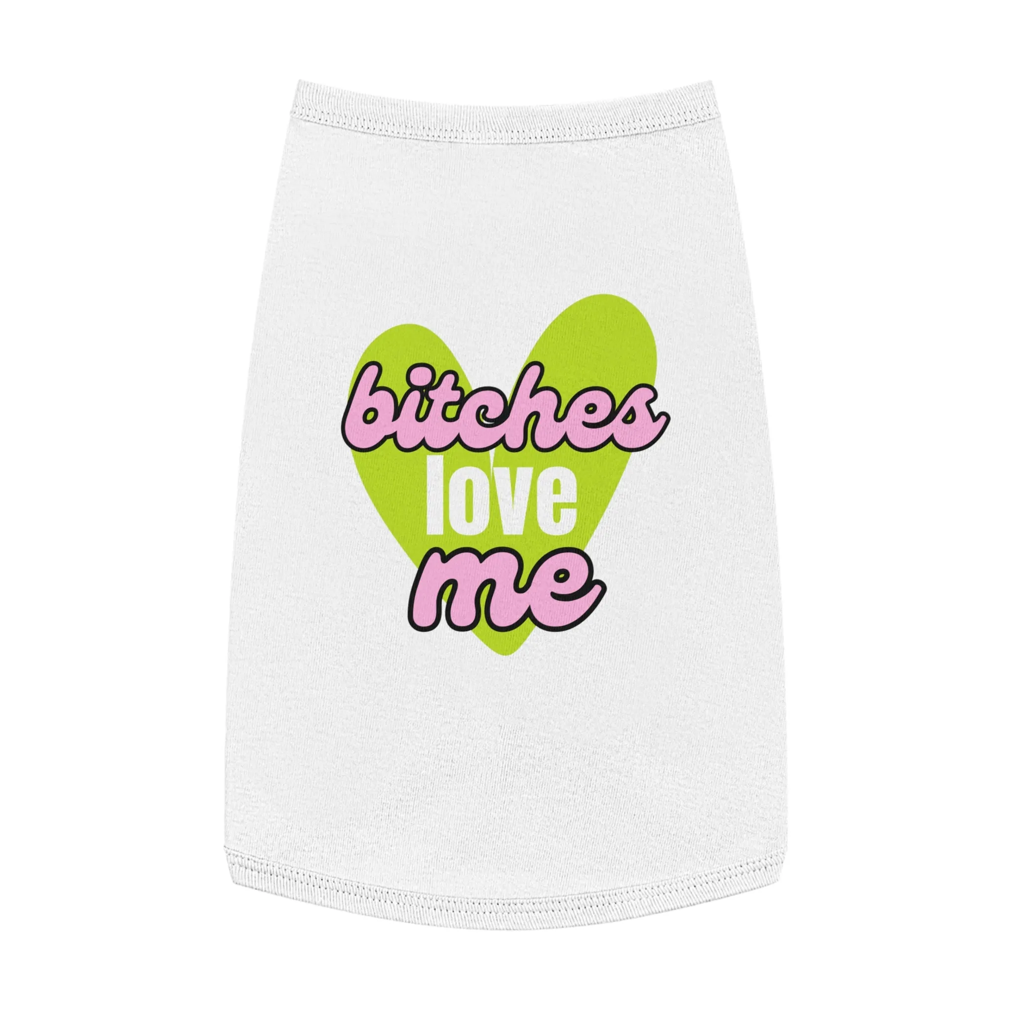'B!tches Love Me' Pet Hoodie