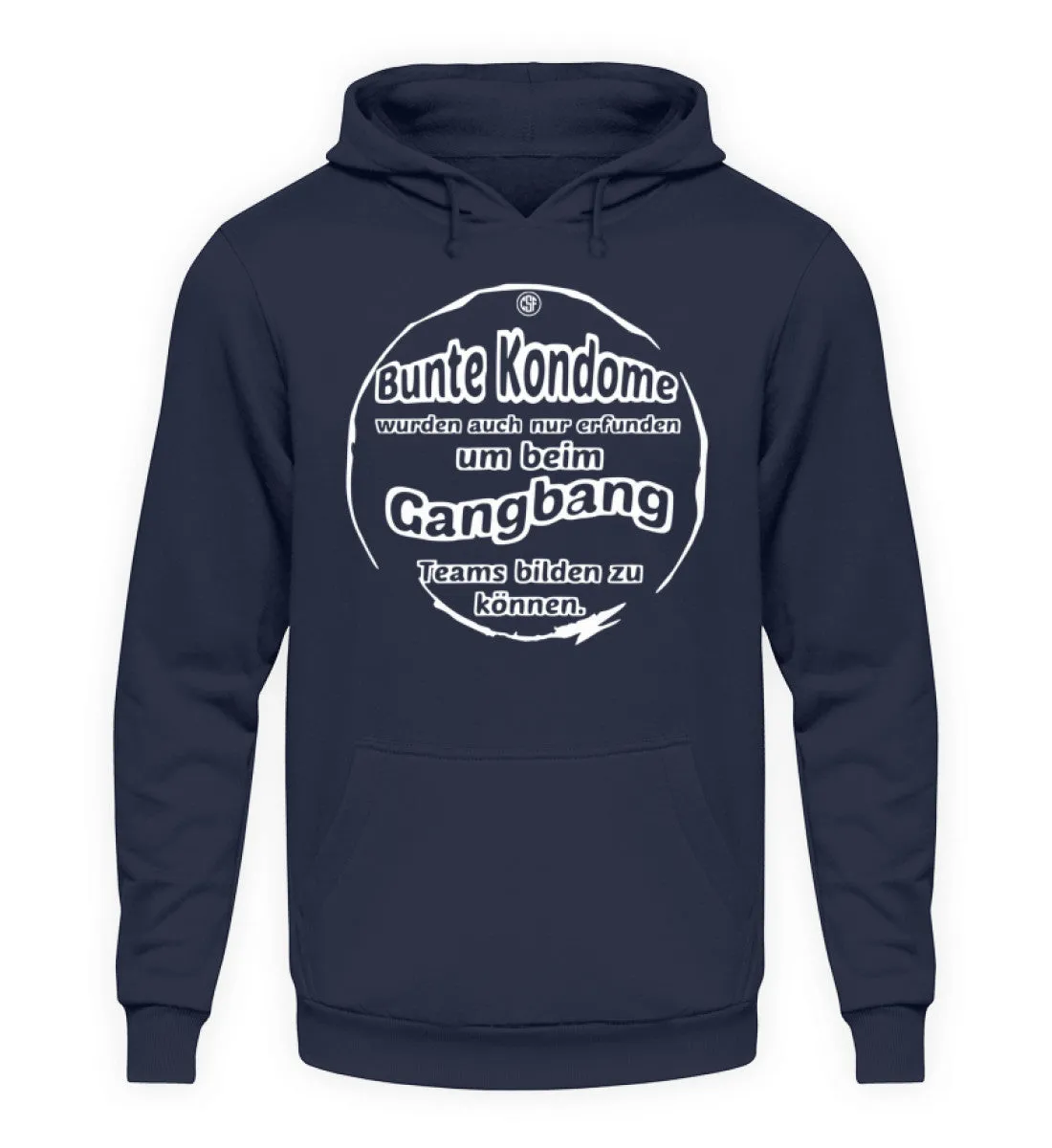 Bunte Kondome wurden auch nur erfunden  - Unisex Kapuzenpullover Hoodie