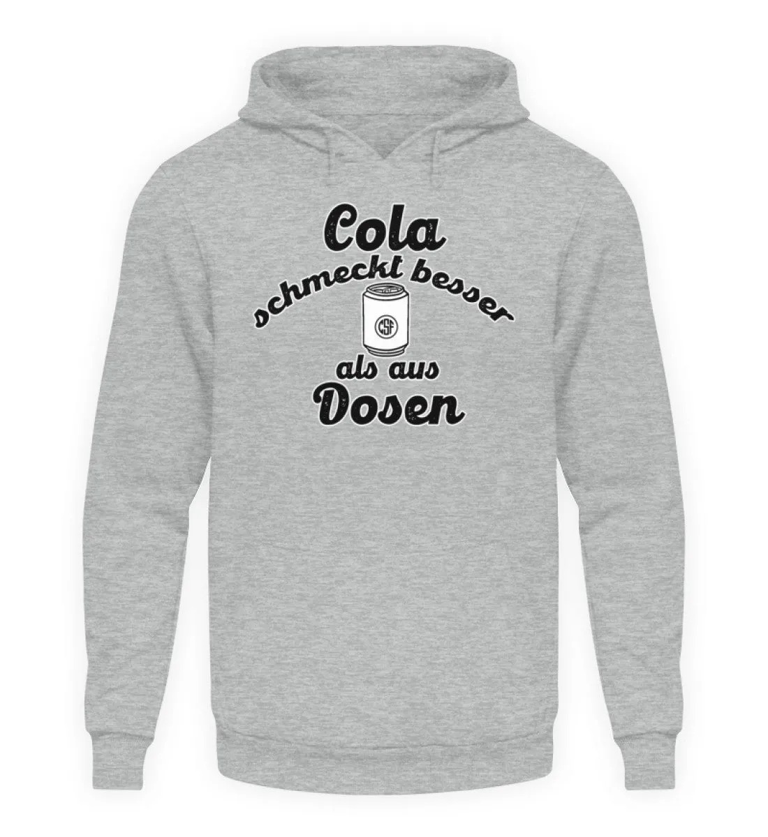 Cola schmeckt besser als aus Dosen  - Unisex Kapuzenpullover Hoodie