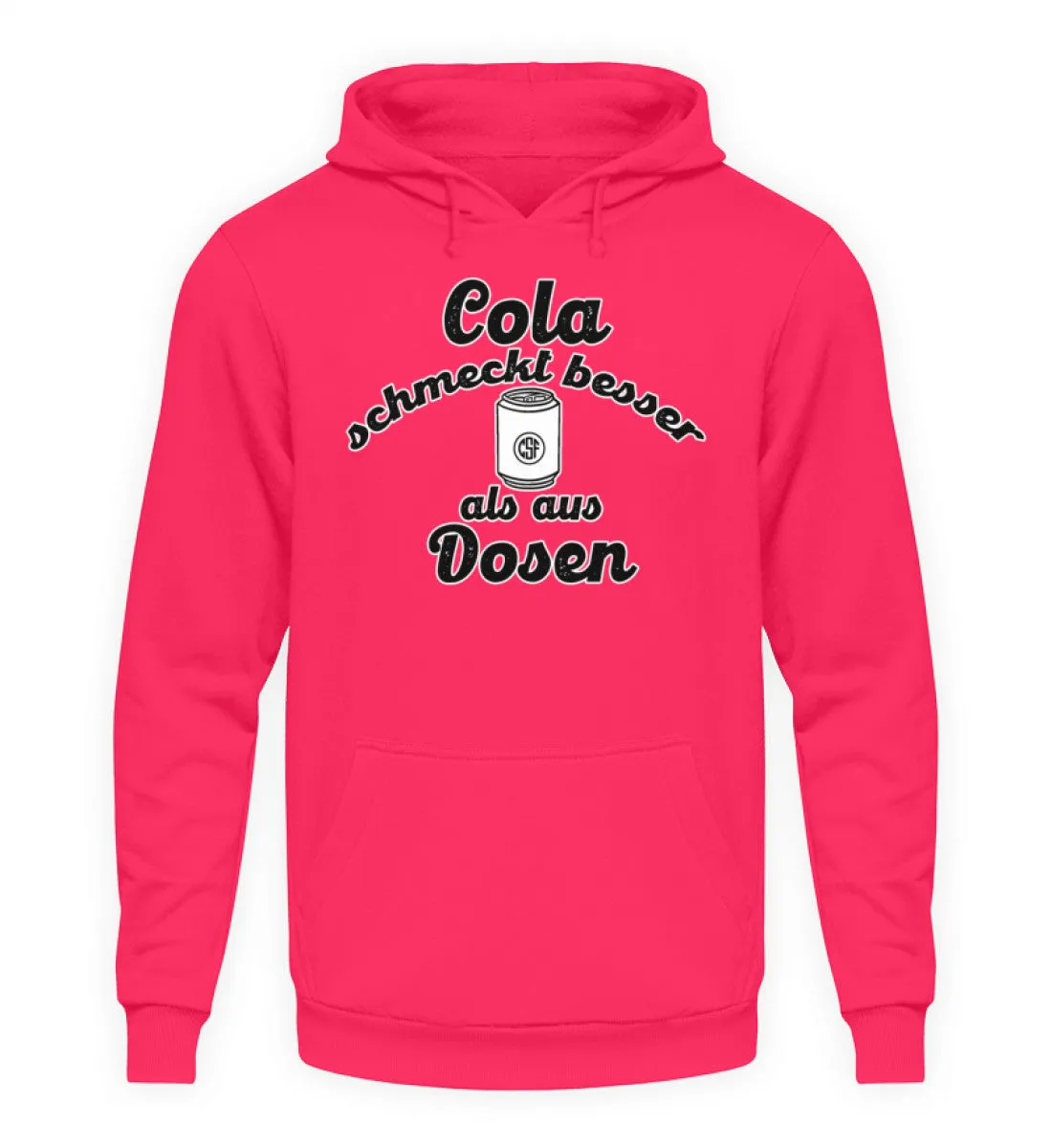 Cola schmeckt besser als aus Dosen  - Unisex Kapuzenpullover Hoodie