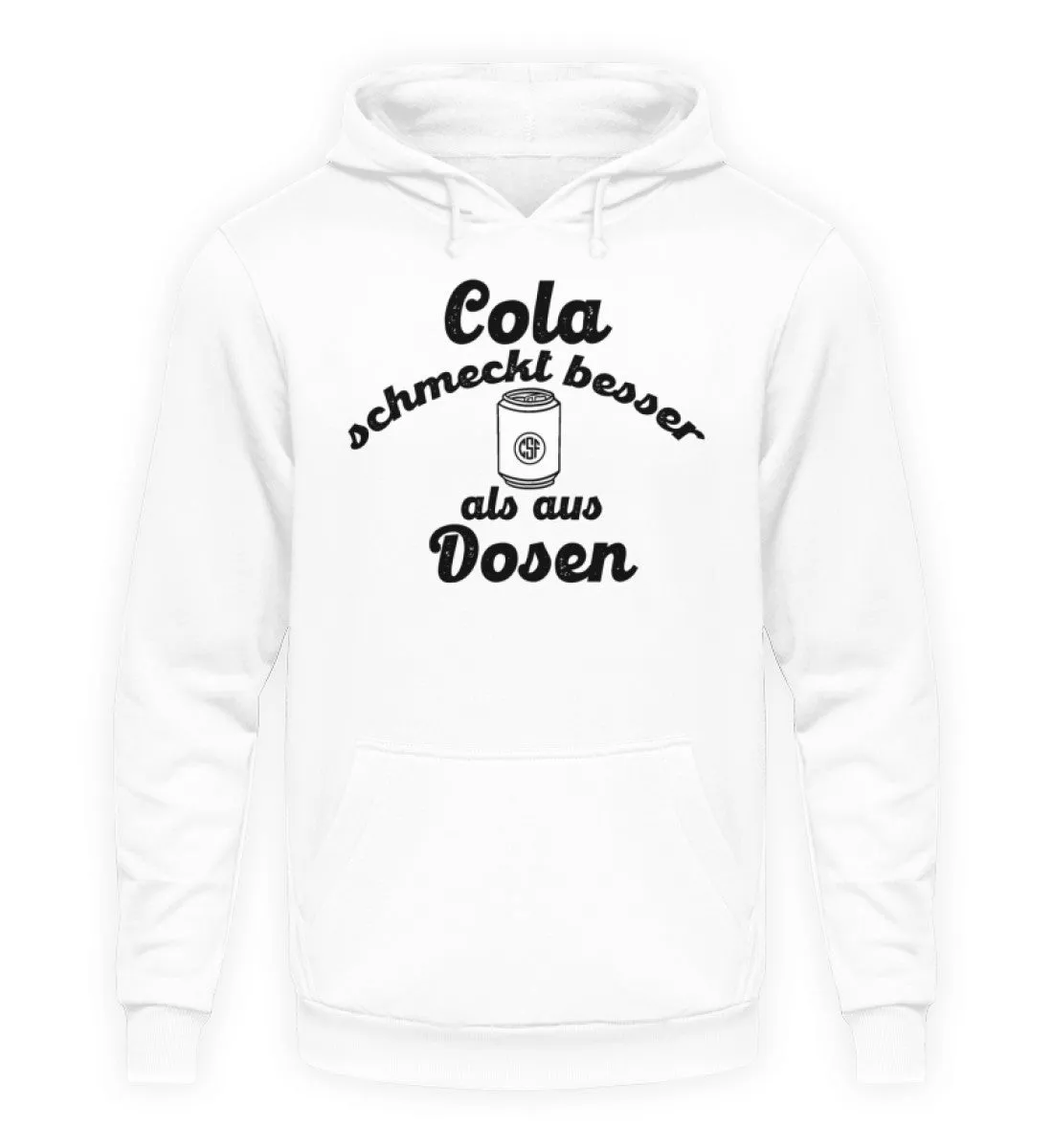 Cola schmeckt besser als aus Dosen  - Unisex Kapuzenpullover Hoodie