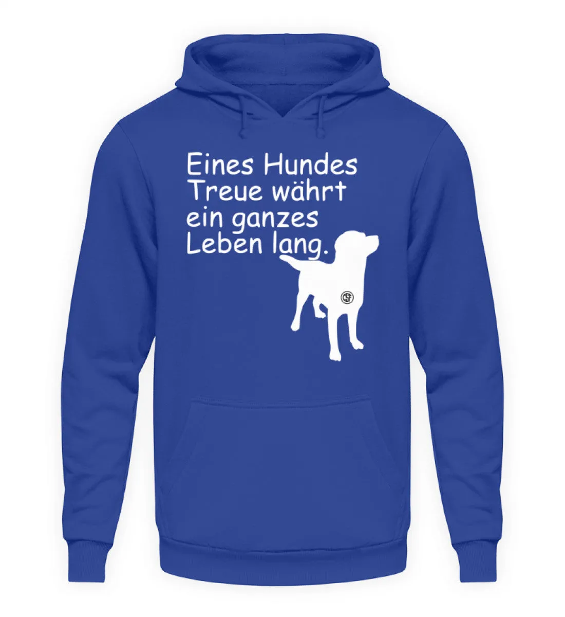 Eines Hundes Treue währt ...  - Unisex Kapuzenpullover Hoodie