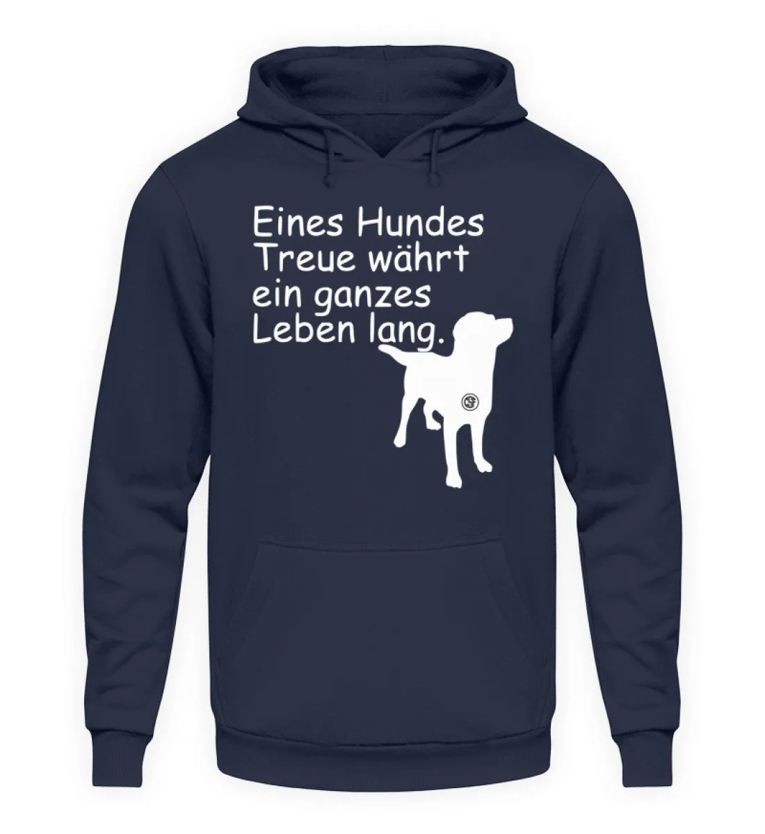 Eines Hundes Treue währt ...  - Unisex Kapuzenpullover Hoodie
