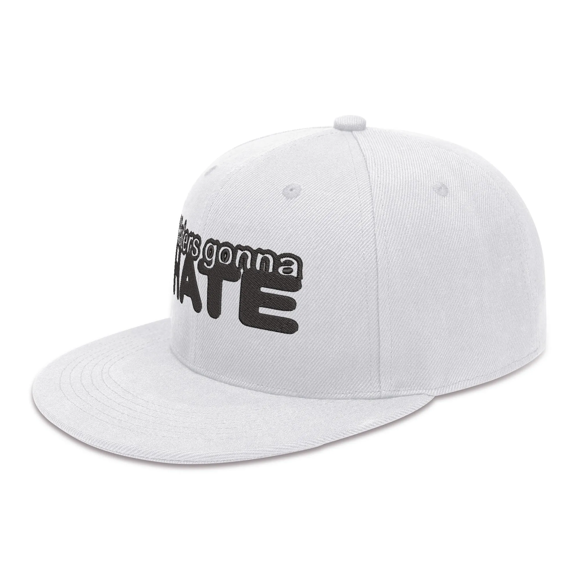 Haters Gonna Hate Embroidered Hip-hop Style Snapback