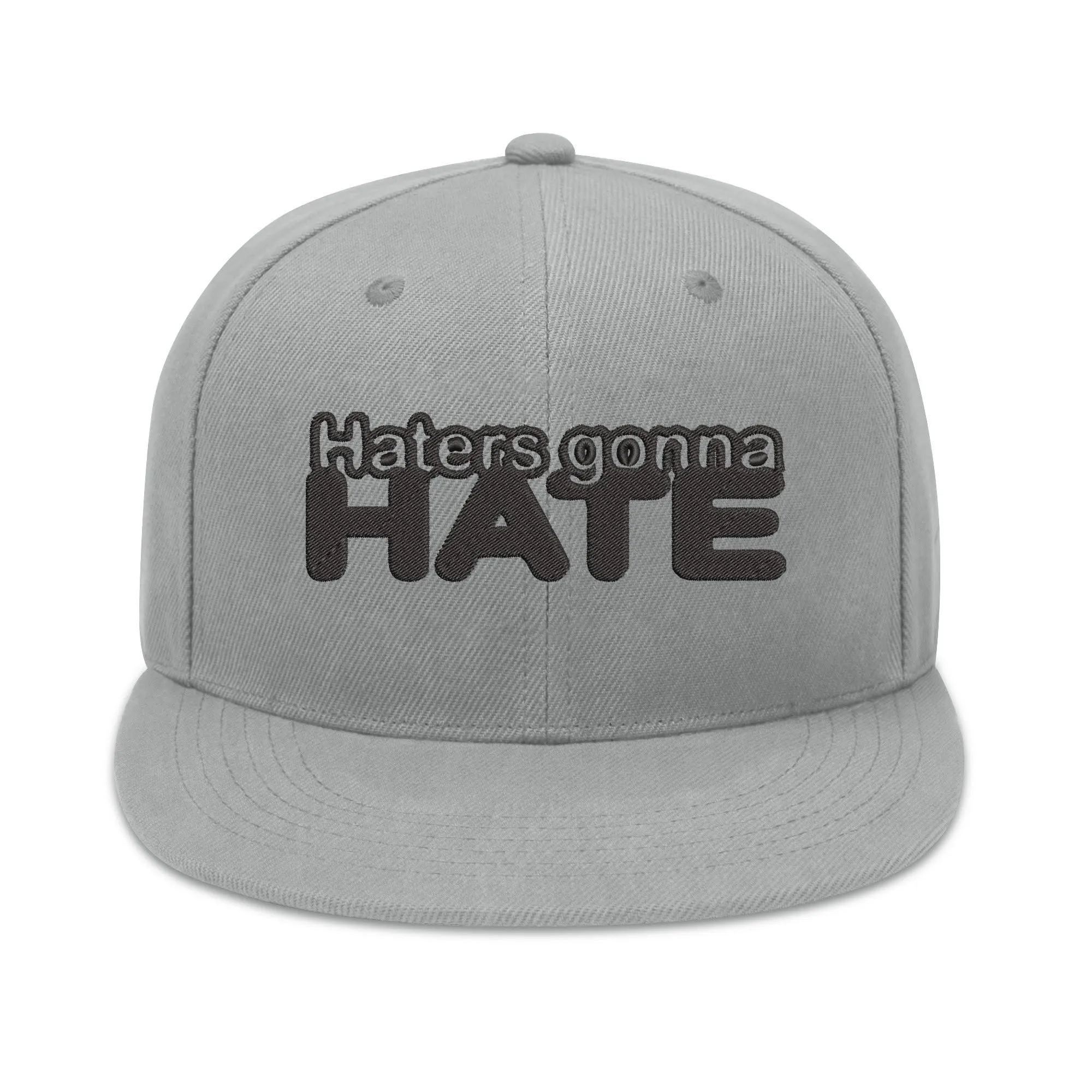 Haters Gonna Hate Embroidered Hip-hop Style Snapback