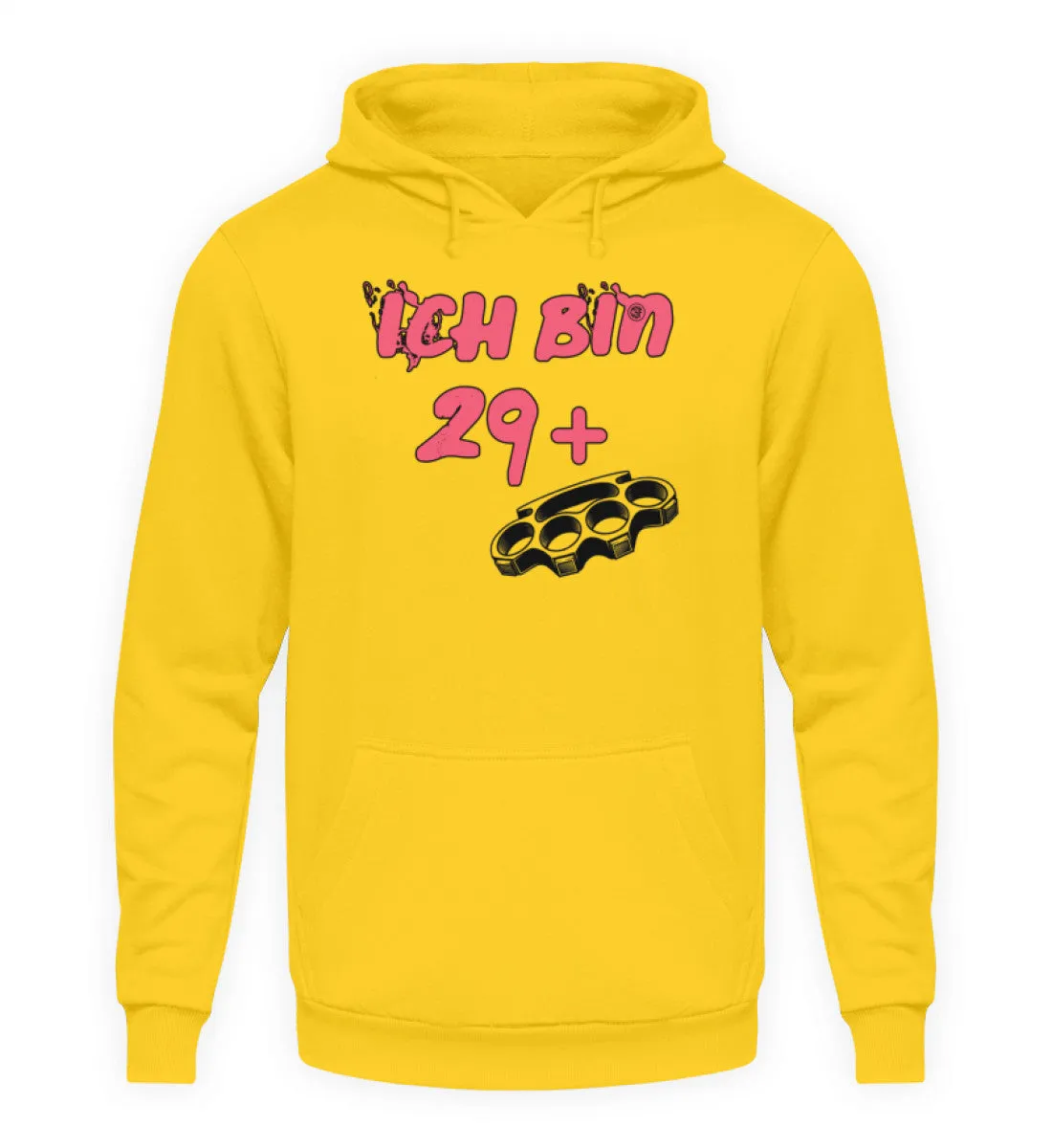 Ich bin 29   - Unisex Kapuzenpullover Hoodie