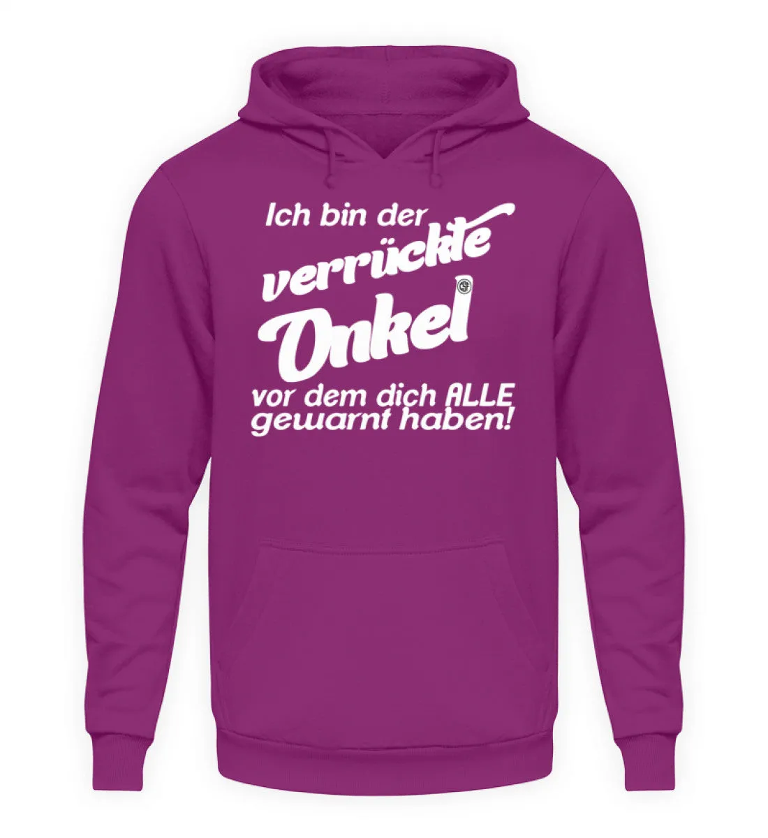 Ich bin der verrückte Onkel vor dem...  - Unisex Kapuzenpullover Hoodie