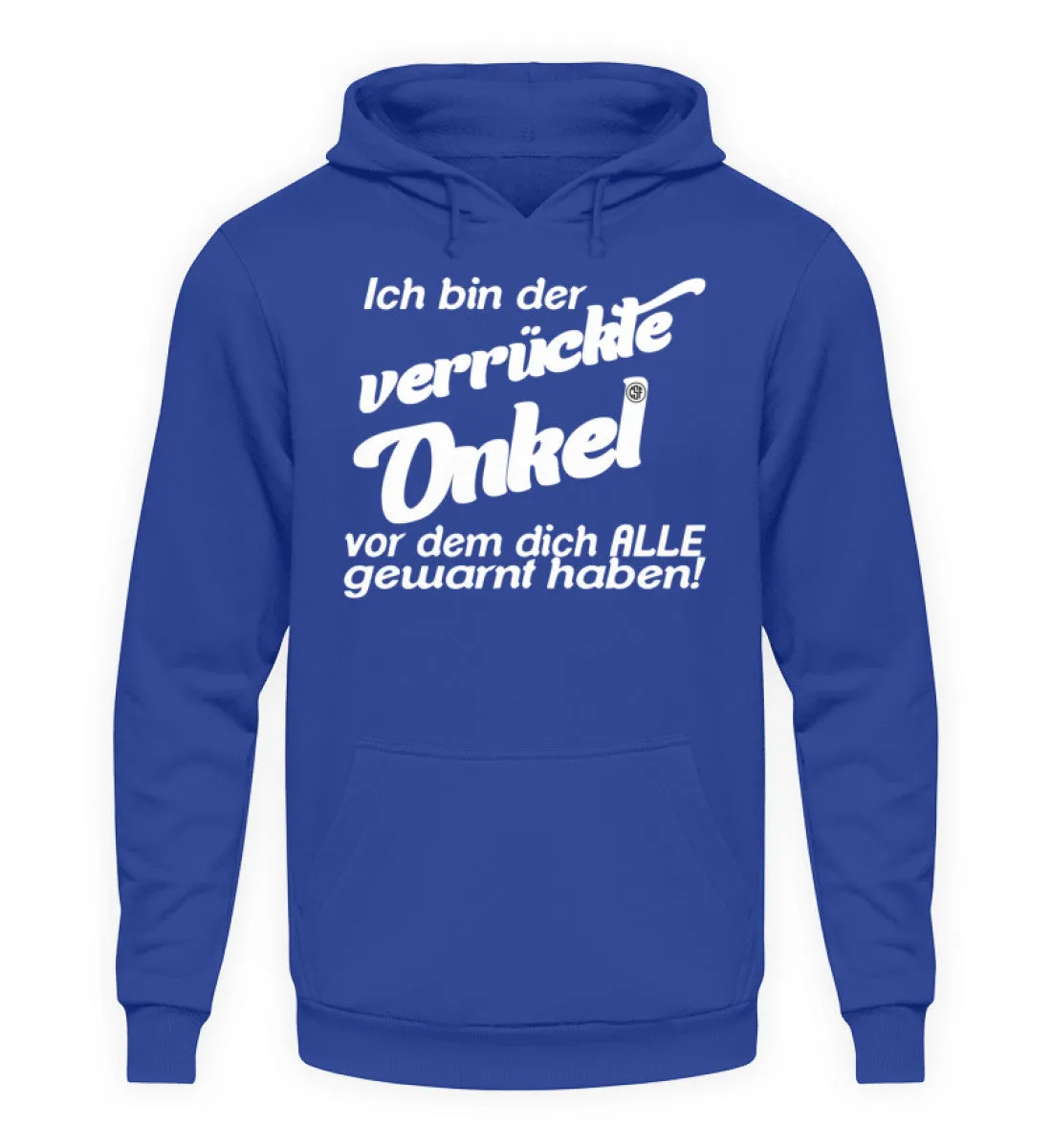 Ich bin der verrückte Onkel vor dem...  - Unisex Kapuzenpullover Hoodie