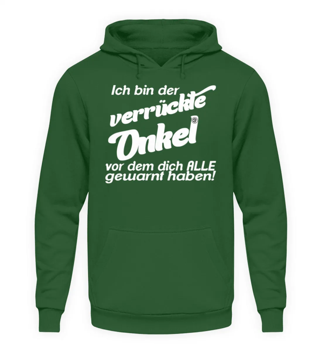 Ich bin der verrückte Onkel vor dem...  - Unisex Kapuzenpullover Hoodie