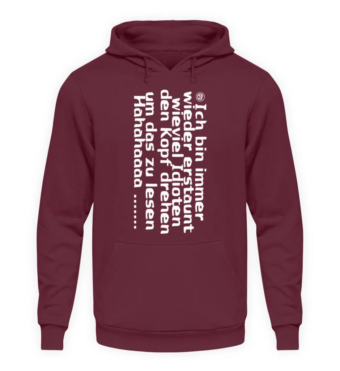 Ich bin immer wieder erstaunt wieviel...  - Unisex Kapuzenpullover Hoodie
