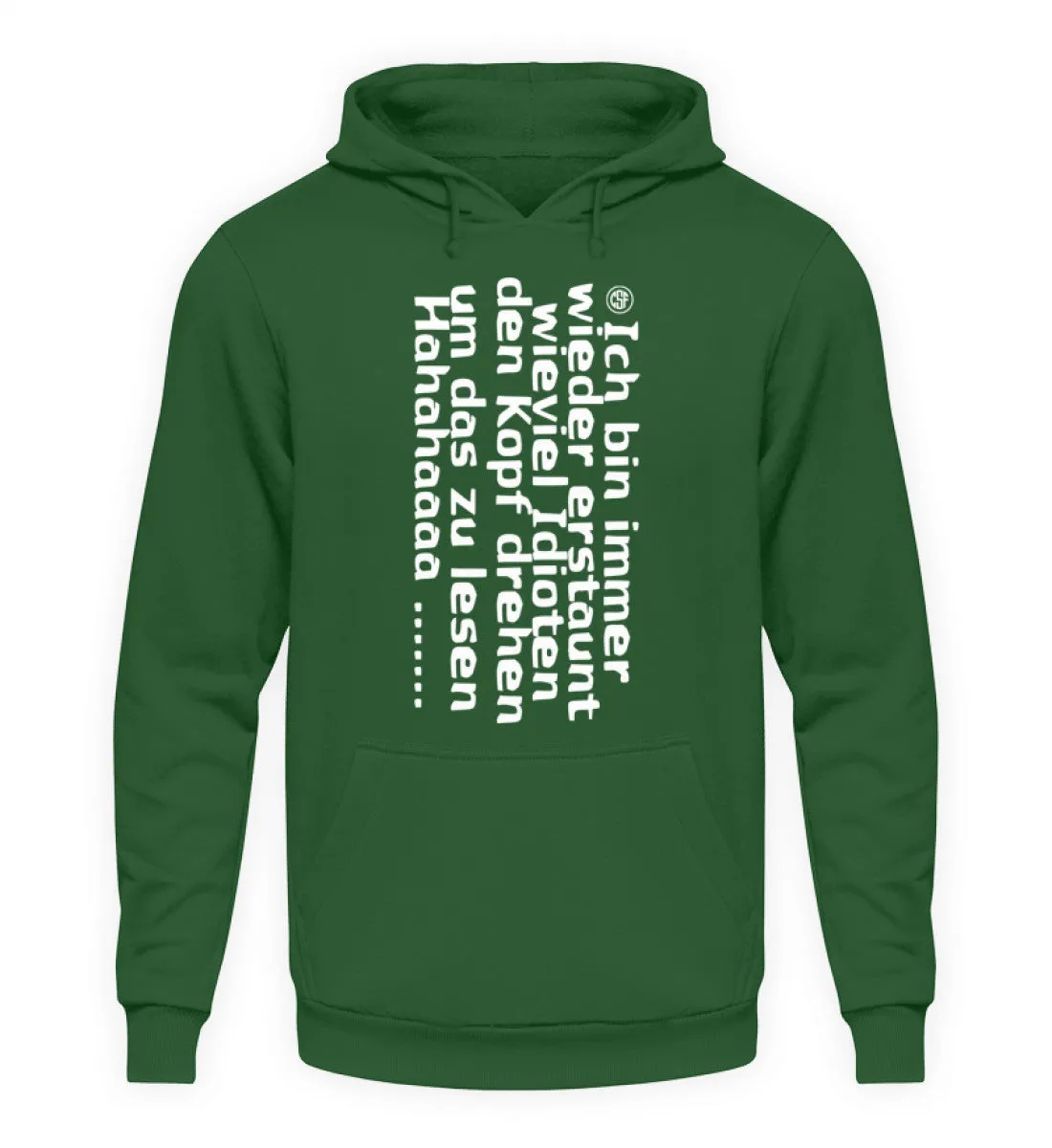 Ich bin immer wieder erstaunt wieviel...  - Unisex Kapuzenpullover Hoodie
