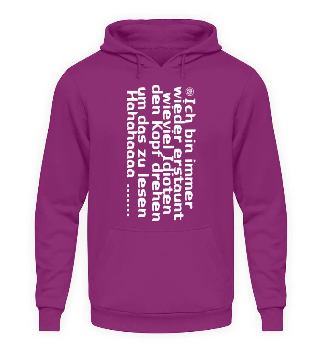 Ich bin immer wieder erstaunt wieviel...  - Unisex Kapuzenpullover Hoodie