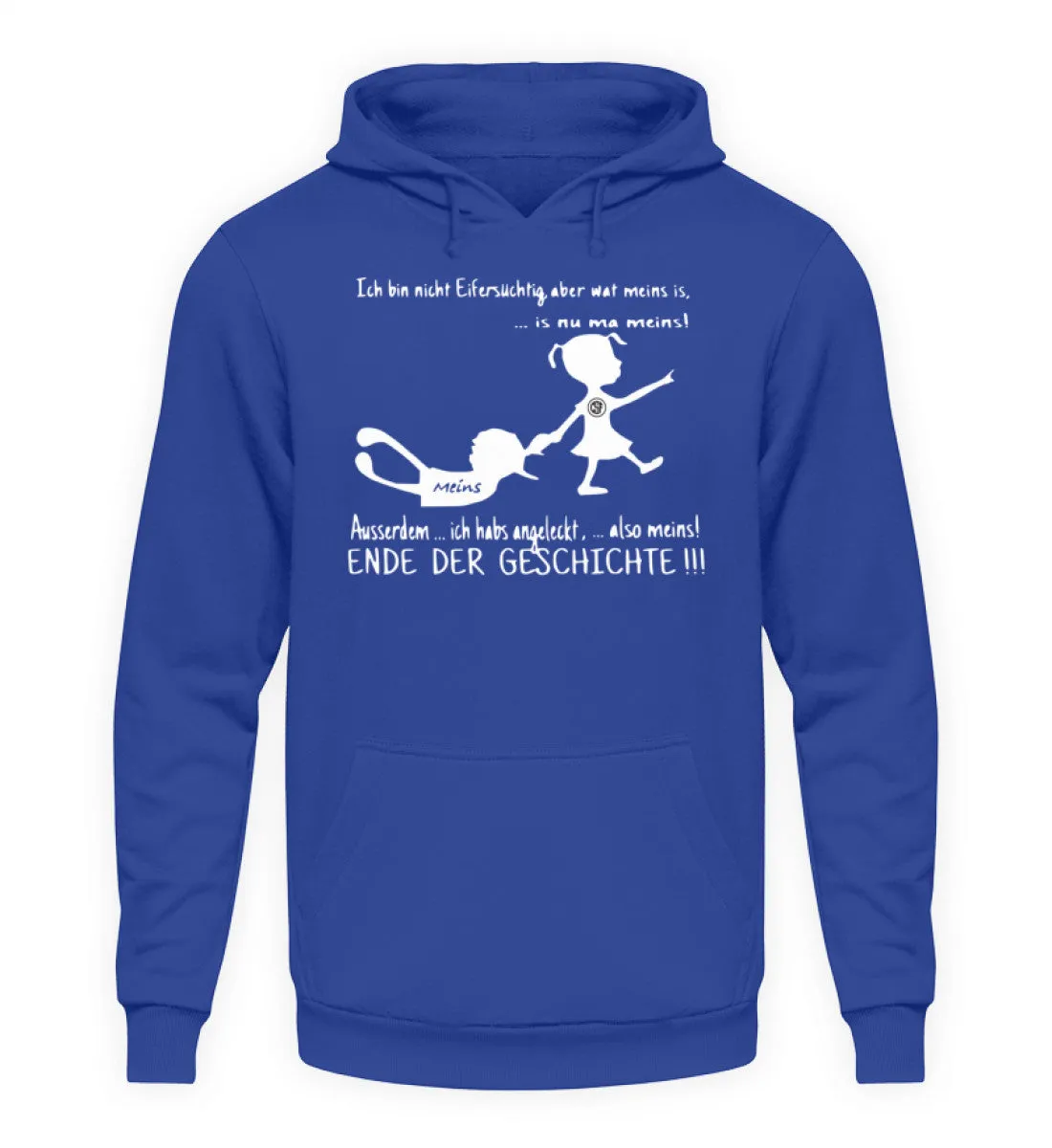 Ich bin nicht Eifersüchtig ...  - Unisex Kapuzenpullover Hoodie
