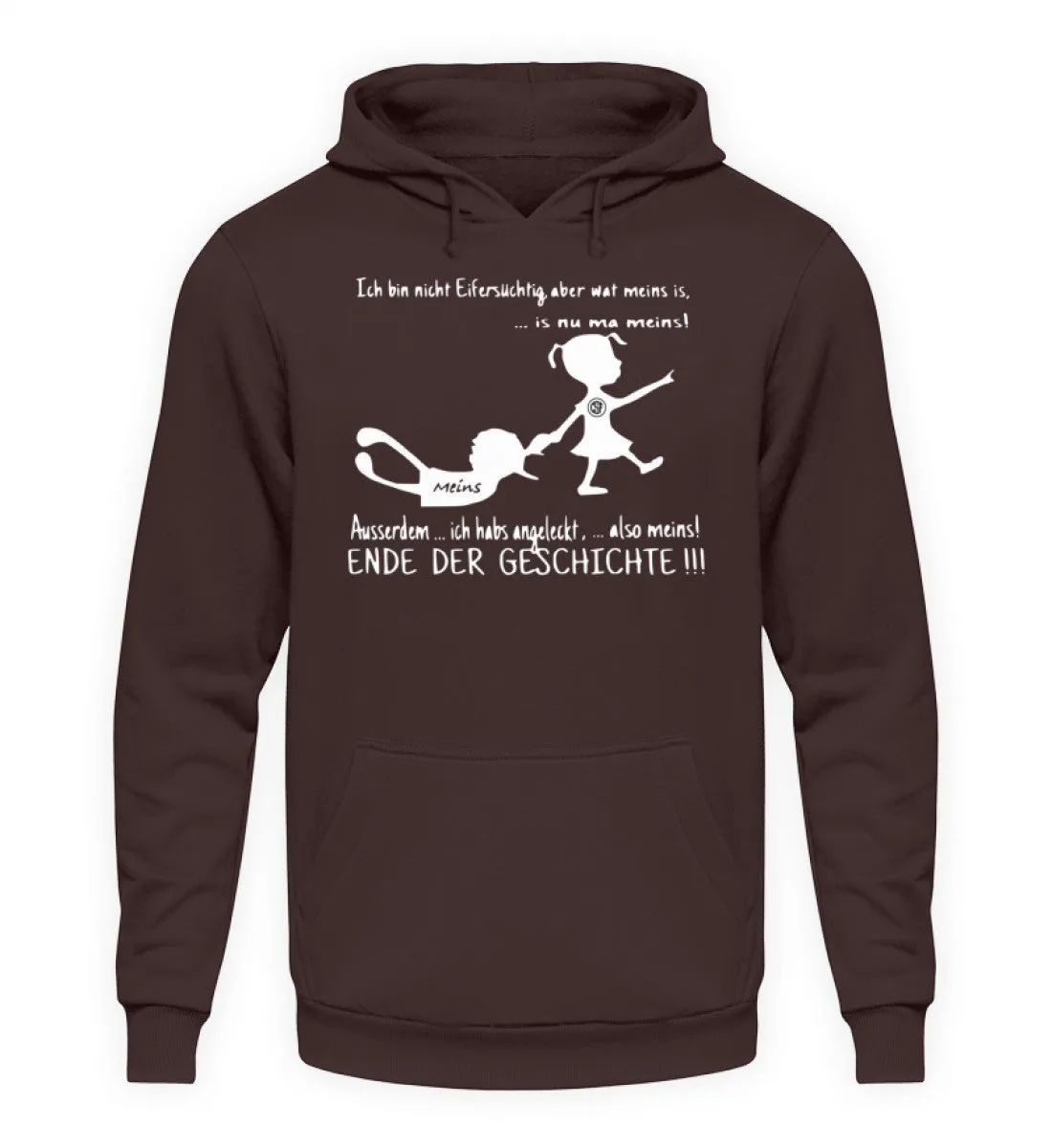 Ich bin nicht Eifersüchtig ...  - Unisex Kapuzenpullover Hoodie