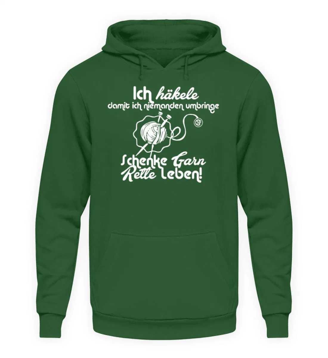 Ich häkele damit ich niemanden umbringe  - Unisex Kapuzenpullover Hoodie
