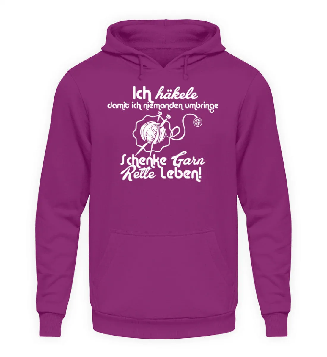 Ich häkele damit ich niemanden umbringe  - Unisex Kapuzenpullover Hoodie