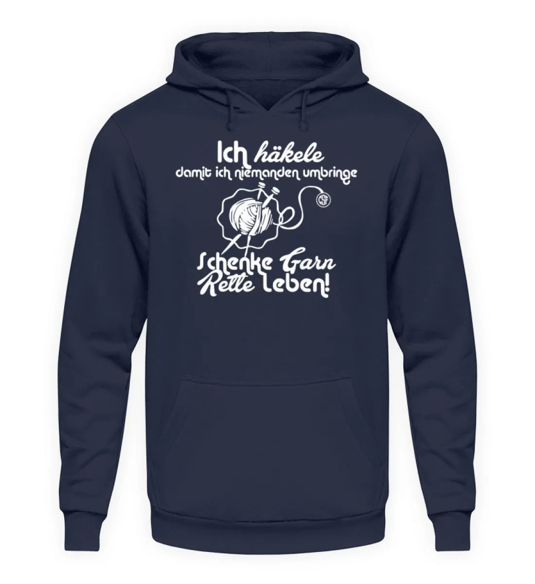Ich häkele damit ich niemanden umbringe  - Unisex Kapuzenpullover Hoodie