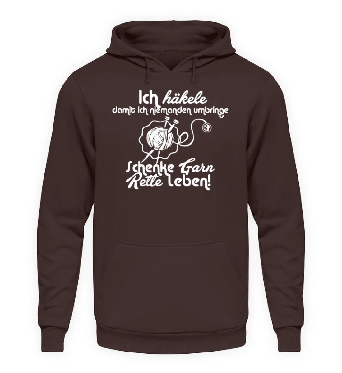 Ich häkele damit ich niemanden umbringe  - Unisex Kapuzenpullover Hoodie