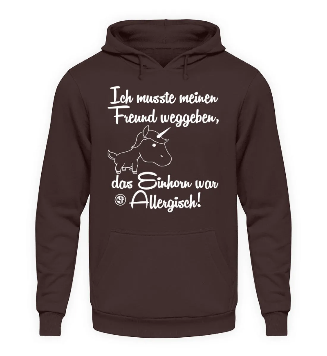 Ich musste meinen Freund weggeben Das...  - Unisex Kapuzenpullover Hoodie