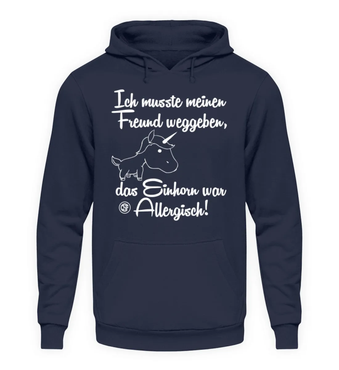 Ich musste meinen Freund weggeben Das...  - Unisex Kapuzenpullover Hoodie