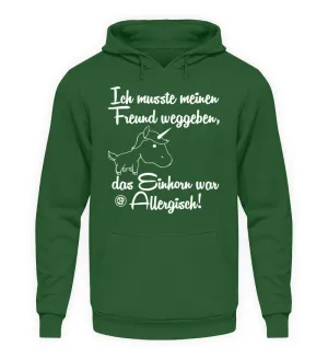 Ich musste meinen Freund weggeben Das...  - Unisex Kapuzenpullover Hoodie
