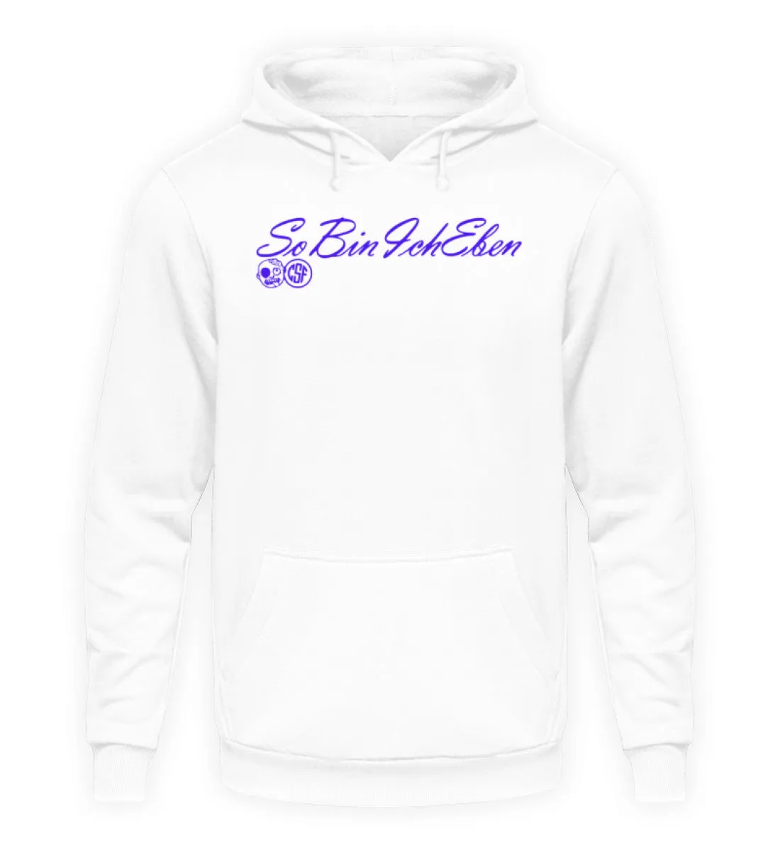 So bin ich eben  - Unisex Kapuzenpullover Hoodie