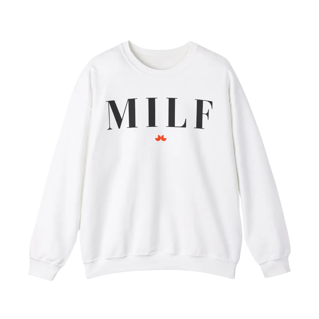 The MILF Sweatshirt