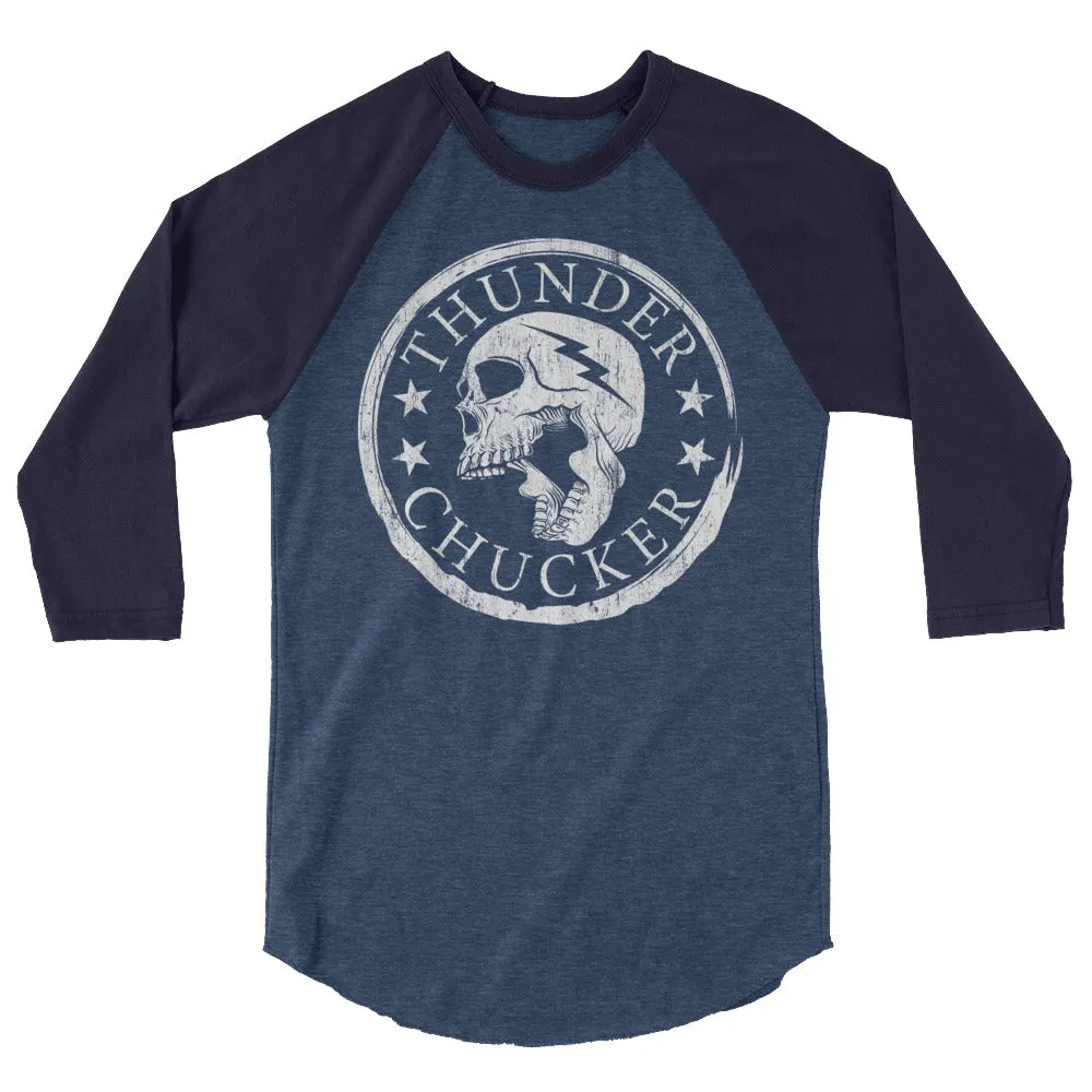 THUNDERCHUCKER Raglan