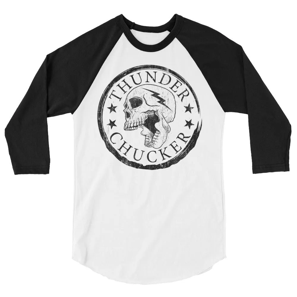 THUNDERCHUCKER Raglan