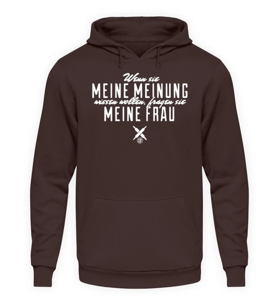 Wenn sie meine Meinung wissen wollen...  - Unisex Kapuzenpullover Hoodie