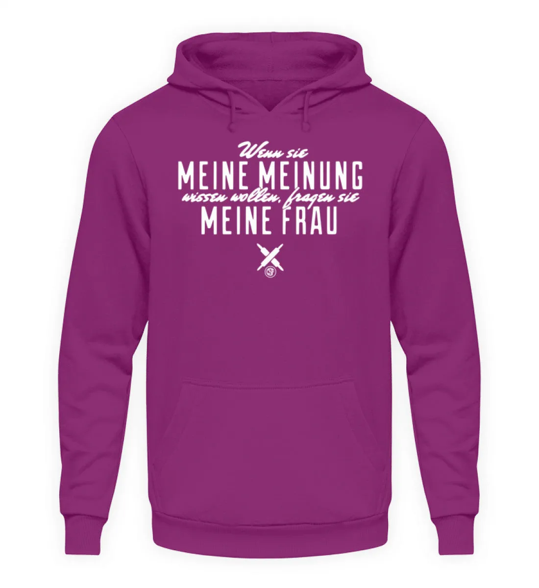 Wenn sie meine Meinung wissen wollen...  - Unisex Kapuzenpullover Hoodie